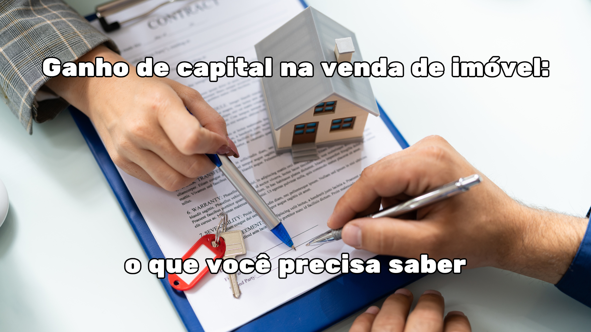 Read more about the article Ganho de capital na venda de imóvel: o que você precisa saber