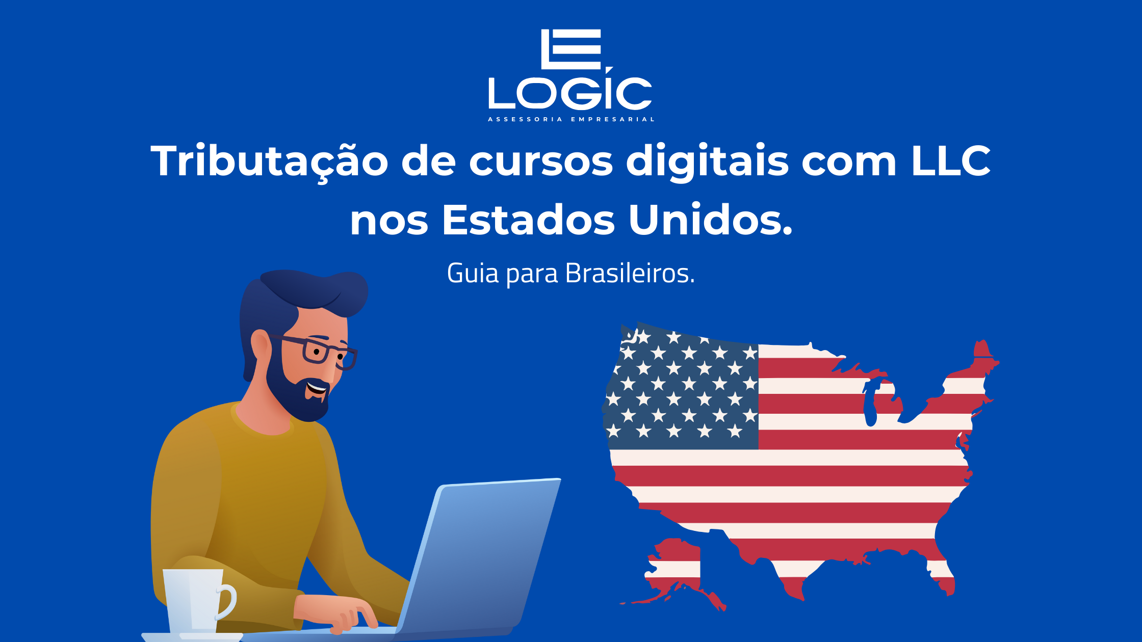 Read more about the article Qual é a Tributação de Cursos Digitais de um Brasileiro com Empresa nos EUA?